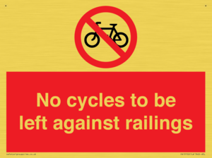 No cycles to be left against railings